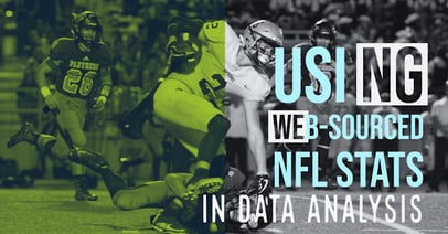 Using Web-Sourced NFL Stats in Data Analysis