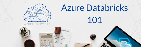 Azure Databricks 101