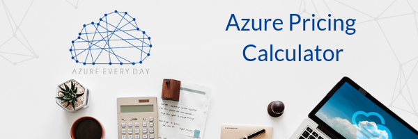Azure Pricing Calculator