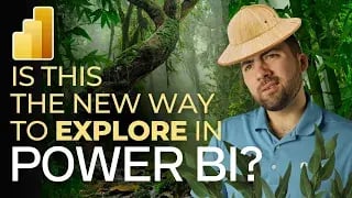 Data Safari: Is This The New Way To Explore In Power BI?