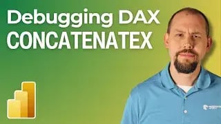 Debugging DAX in Power BI with CONCATENATEX