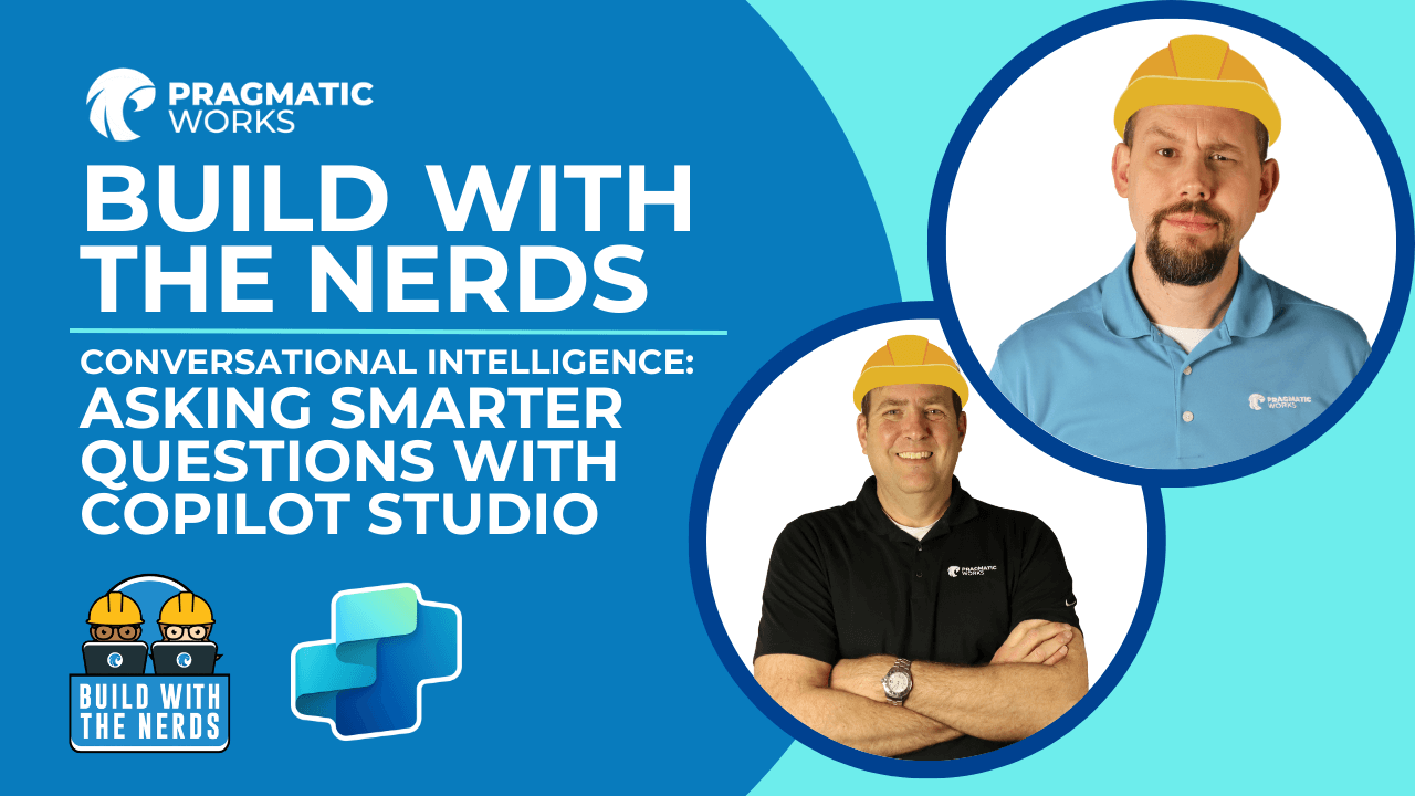Conversational Intelligence - Asking Smarter Questions with Copilot Studio-1