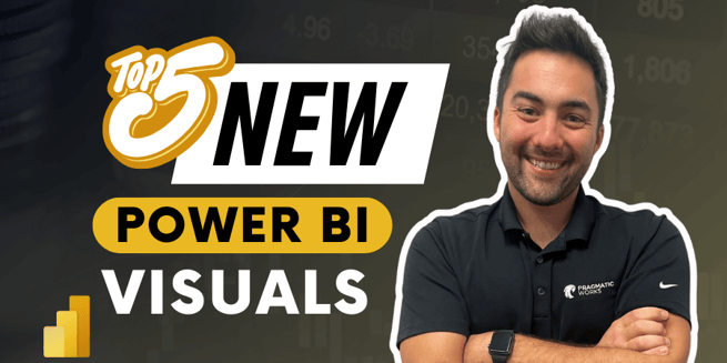 The Top 5 Power BI Visual Updates You HAVE to Try!