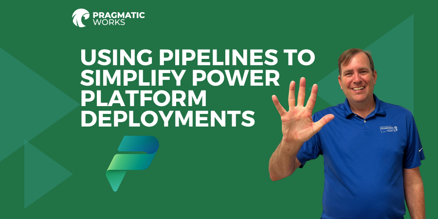 Streamlining Power Platform Deployments with Pipelines