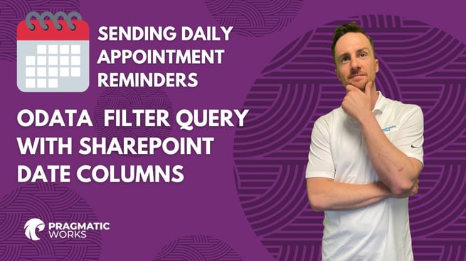 Sending Daily Appointment Reminders: OData Filter Query with SharePoint Date columns!