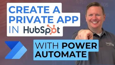 How to Create a Private App in HubSpot and Connect to the HubSpot API with Power Automate