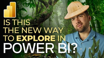 Data Safari: Is This The New Way To Explore In Power BI? 🔍