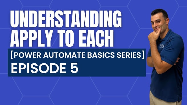 Power Automate: Understanding Apply to Each [Power Automate Basics Series - Ep. 5]