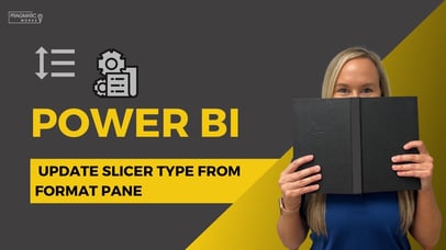 Power BI: Update Slicer Type From Format Pane