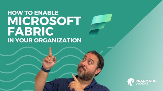 How to Enable Fabric in Your Organization