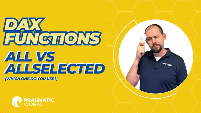 DAX Functions - All vs Allselected (Which one do you use?)