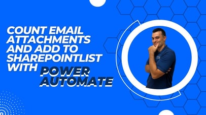 Count Email Attachments and Add to SharePoint list with Power Automate