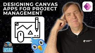 Designing Canvas Power Apps for Project Management | Power Apps Tutorial