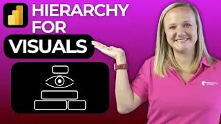 How to Use Hierarchies for Visualizations in Power BI