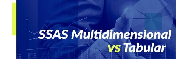 SSAS Tabular vs. SSAS Multidimensional – Part III – Complex Business Problems