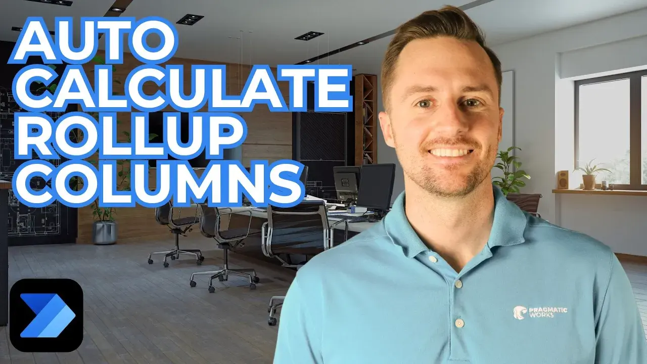 How To Automatically Calculate a Rollup Column with Power Automate