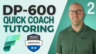 DP-600 Exam Tutoring | Questions and Answers for the Fabric Analytics Engineer Certification (pt. 2)