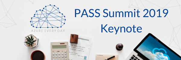 PASS Summit 2019 Keynote