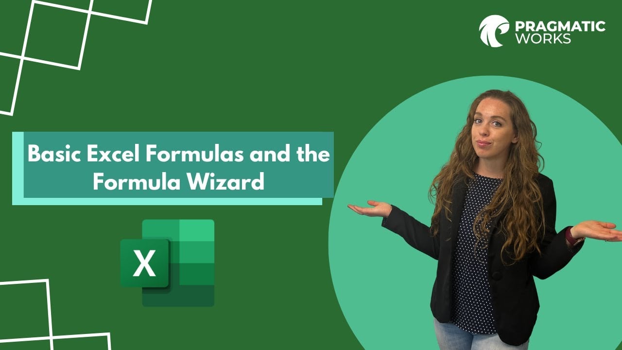 Basic Excel Formulas and the Formula Wizard