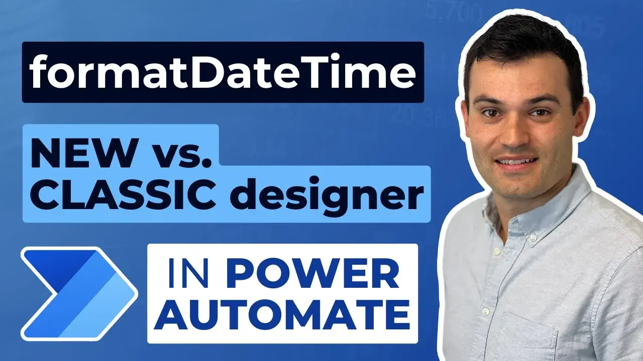 Using formatDateTime in Power Automate - New vs. Classic Designer