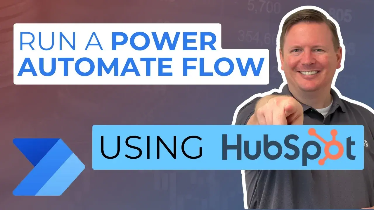 How to Run a Power Automate Flow from HubSpot