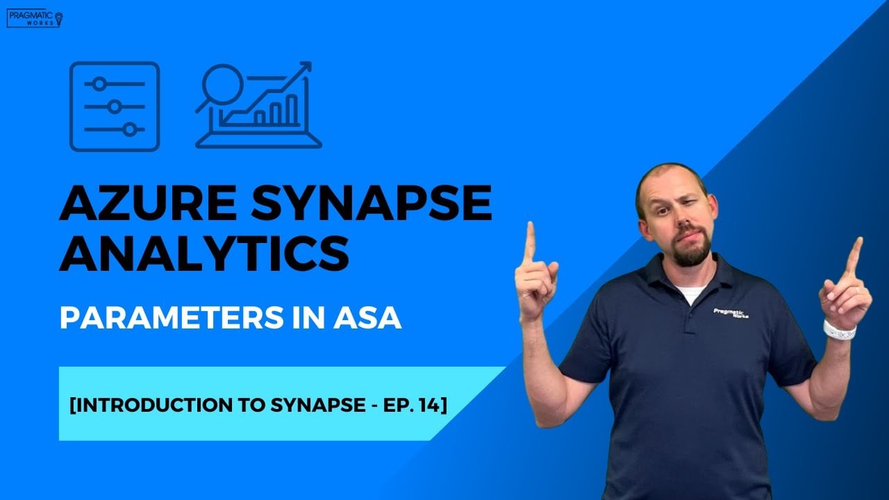 Azure Synapse Analytics: Parameters in ASA [Introduction to Synapse - Ep. 14]