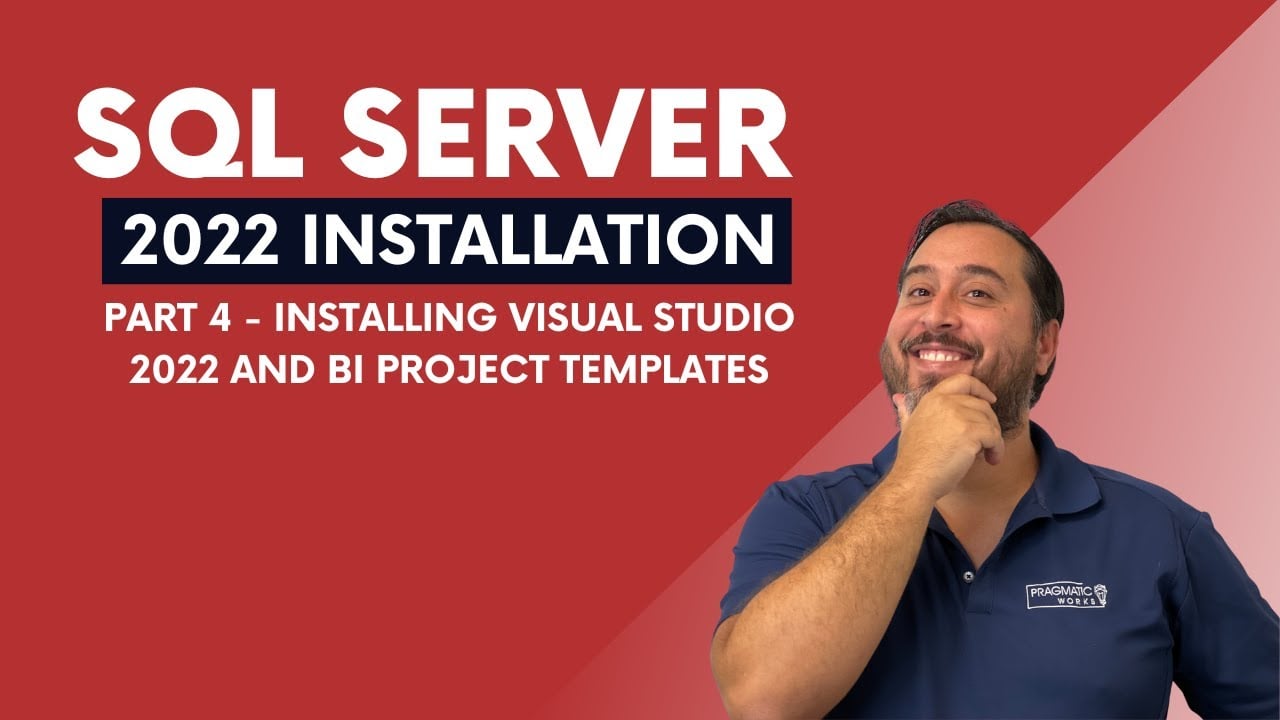 SQL Server 2022 Installation (Part 4 - Installing Visual Studio 2022 And BI Project Templates)
