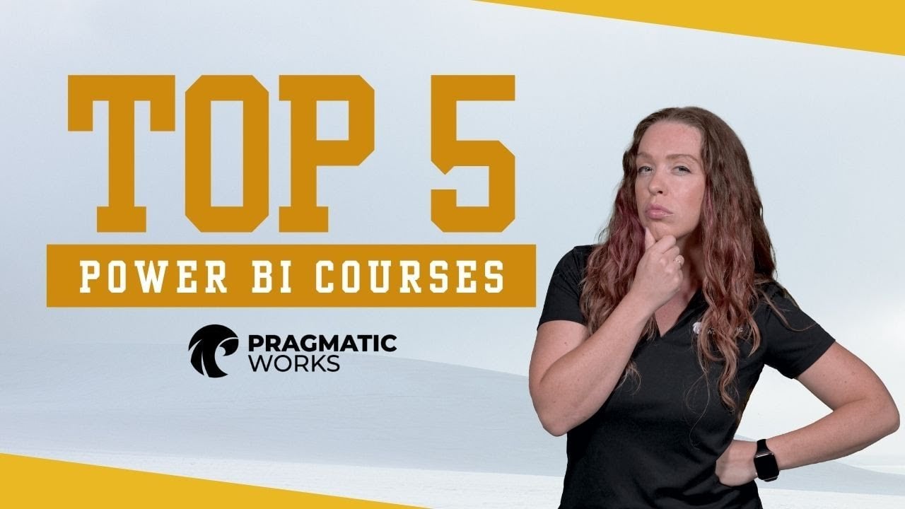 Our Top 5 Power BI Courses!