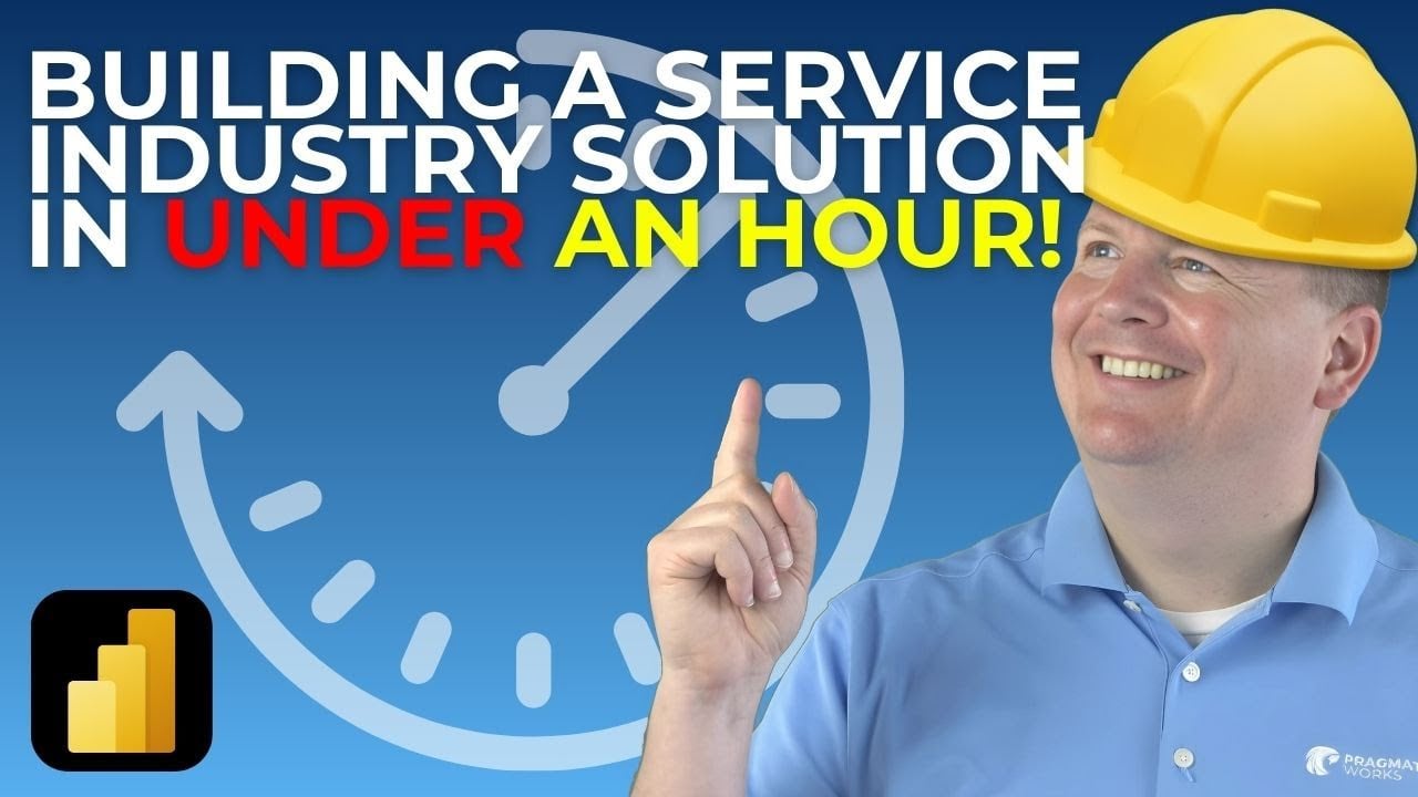Building a Service Industry Power BI Solution in Under 1 Hour