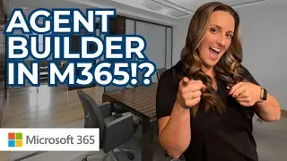 Agent Builder in Microsoft 365: GAME CHANGER