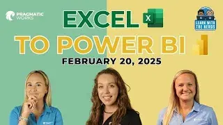 Learn With The Nerds - Excel to Power BI